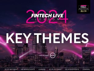 FinTech LIVE London 2024: Key Themes – Part Two