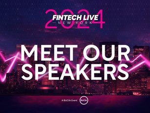 FinTech LIVE New York – Meet Our 2024 Speakers