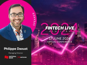 Philippe Daoust, NAventures joins FinTech LIVE New York