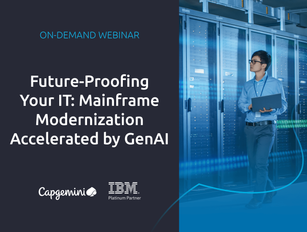 Mainframe Modernisation Demystified: Capgemini & IBM Webinar