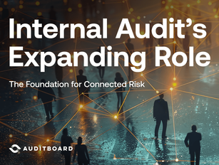 Internal Audit’s and Risk Management: AuditBoard's Survey